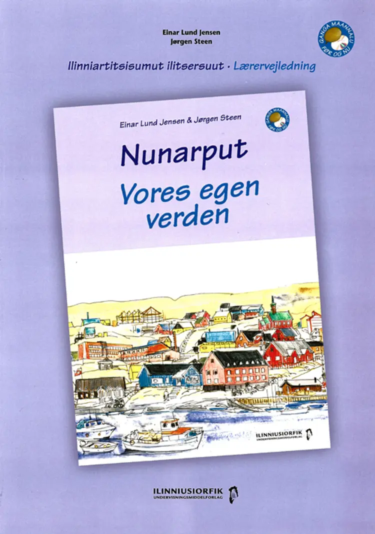 Vores egen verden / Nunarput af Jørgen Steen