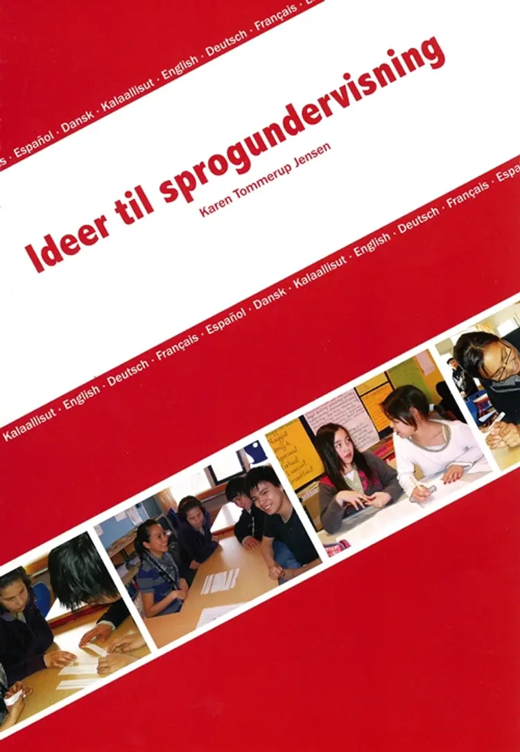 Ideer til sprogundervisning af Karen Tommerup Jensen