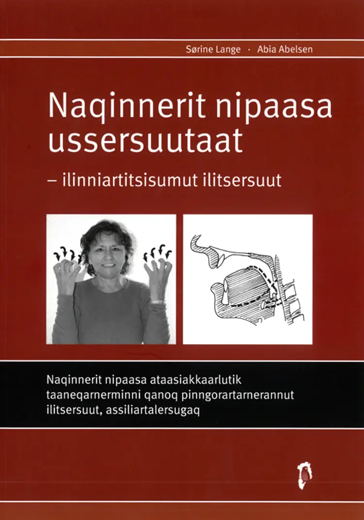 Naqinnerit nipaasa ussersuutaat af Sørine Lange