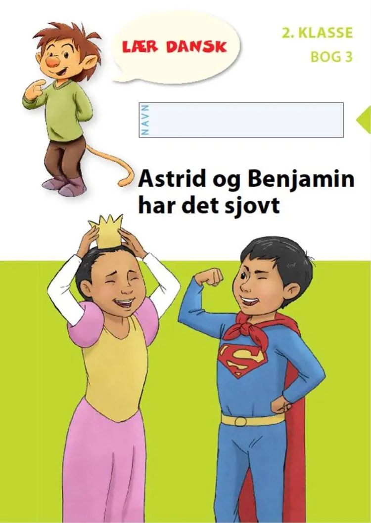 Astrid og Benjamin har det sjovt af Trine Pauck Hansen