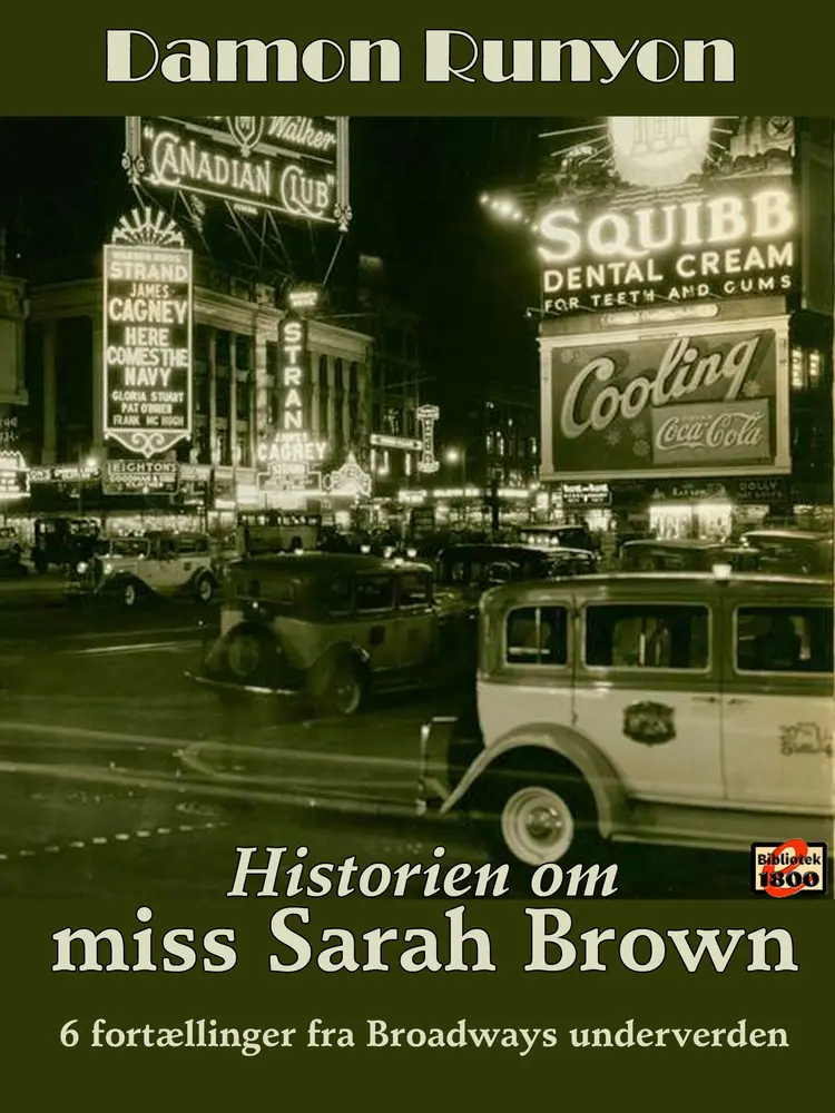Historien om miss Sarah Brown af Kim N. Jensen