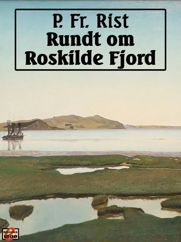 Rundt om Roskilde Fjord af Kim N. Jensen