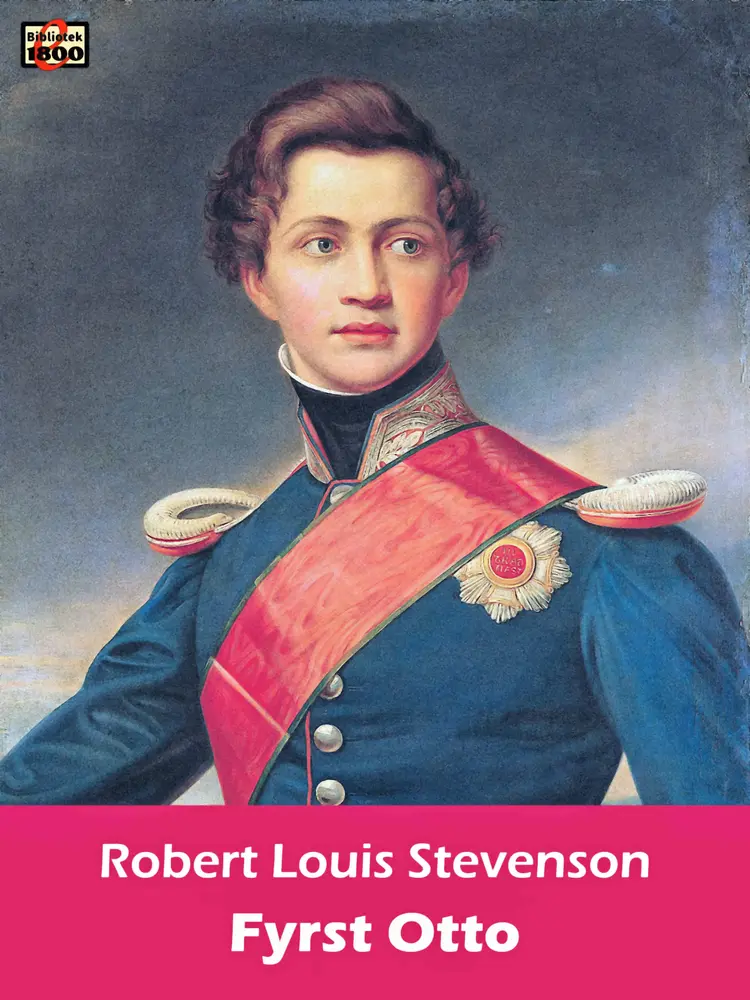 Fyrst Otto af Robert Louis Stevenson