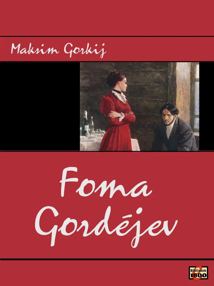 Foma Gordéjev af Kim N. Jensen