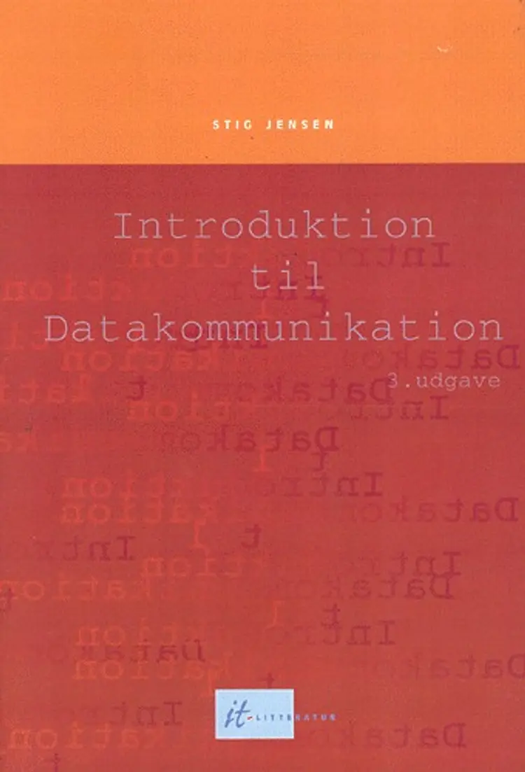 Introduktion til datakommunikation af Stig Jensen