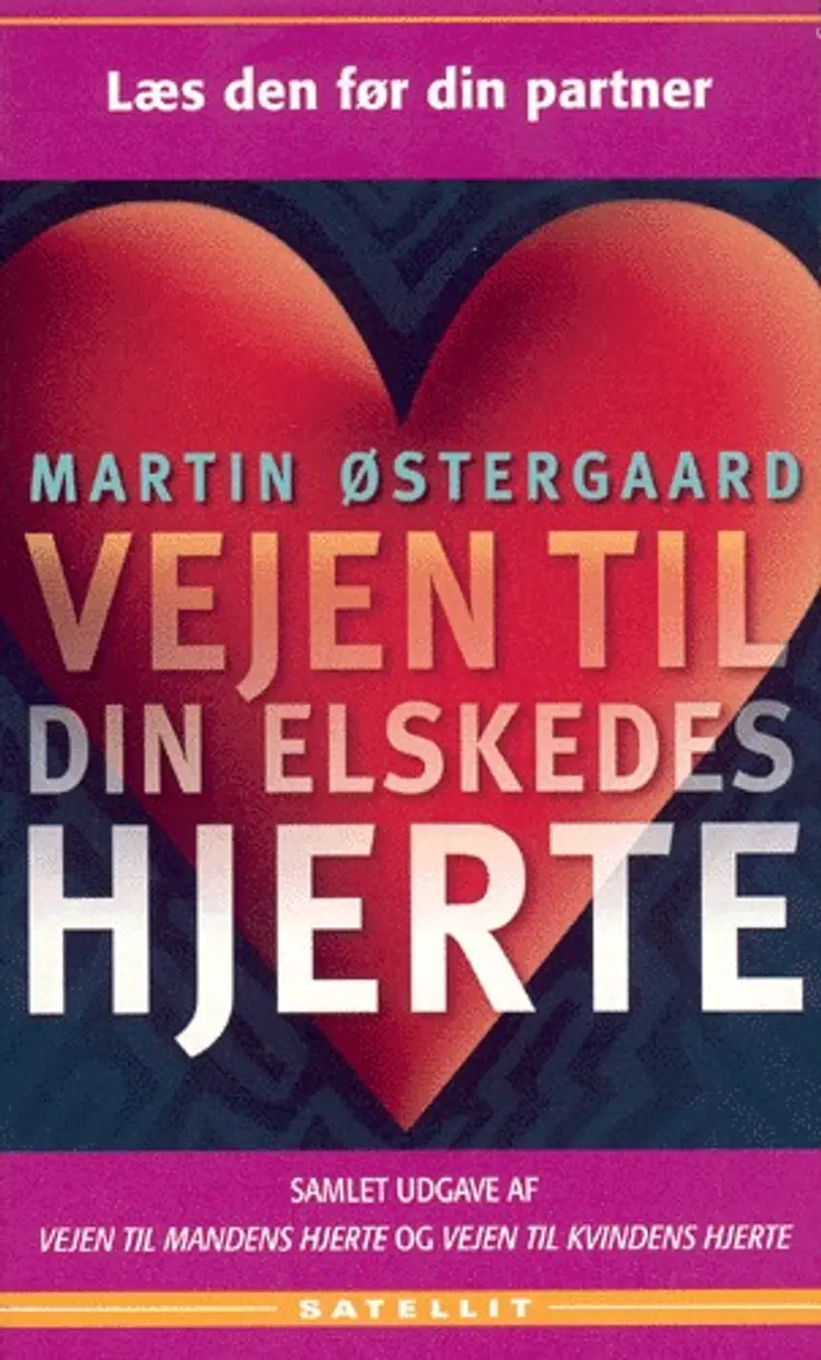 Vejen til din elskedes hjerte af Martin Østergaard