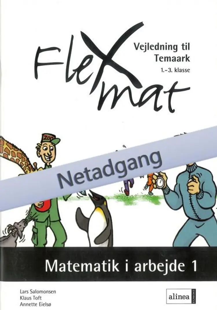FlexMat, Matematik i arbejde 1, Temaark, 1.-3.kl. Netadgang af Klaus Toft
