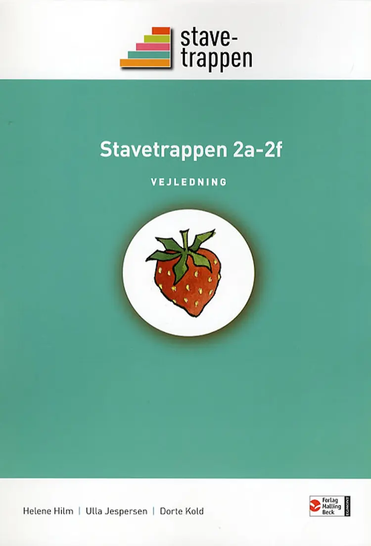 Stavetrappen 2 af Helene Hilm Ulla Jespersen Dorte Kold