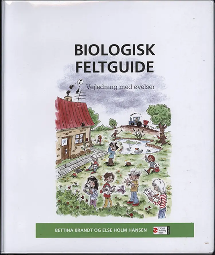 Biologisk feltguide af Else Holm Hansen