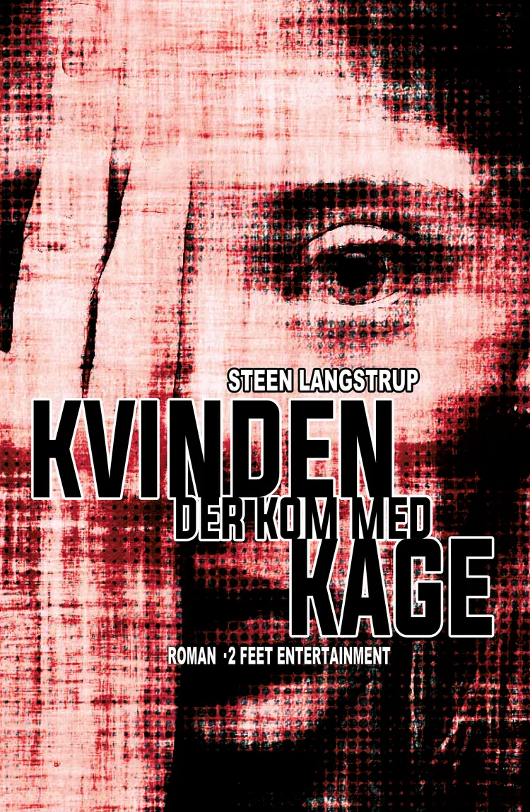 Kvinden der kom med kage af Steen Langstrup