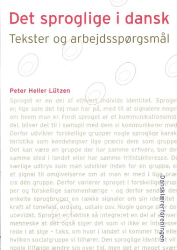 Det sproglige i dansk af Peter Heller Lützen