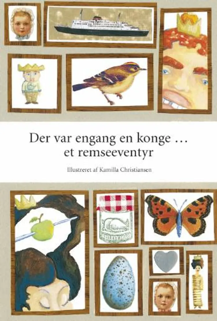 Der var engang en konge ... et remseeventyr af Kamilla Christiansen