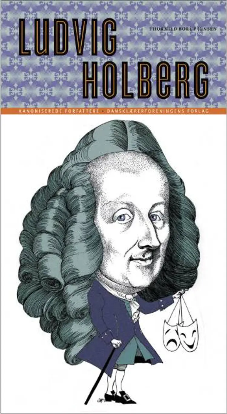 Ludvig Holberg af Thorkild Borup Jensen
