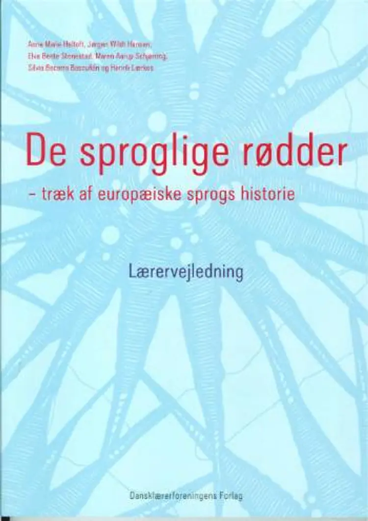 De sproglige rødder af Anne Marie Heltoft
