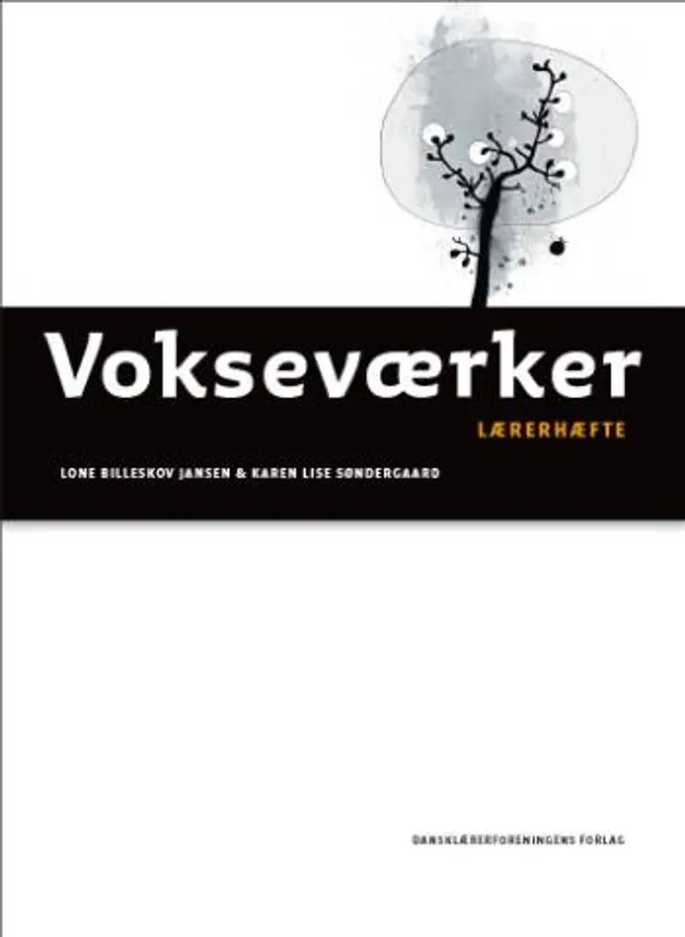 Vokseværker af Karen Lise Søndergaard
