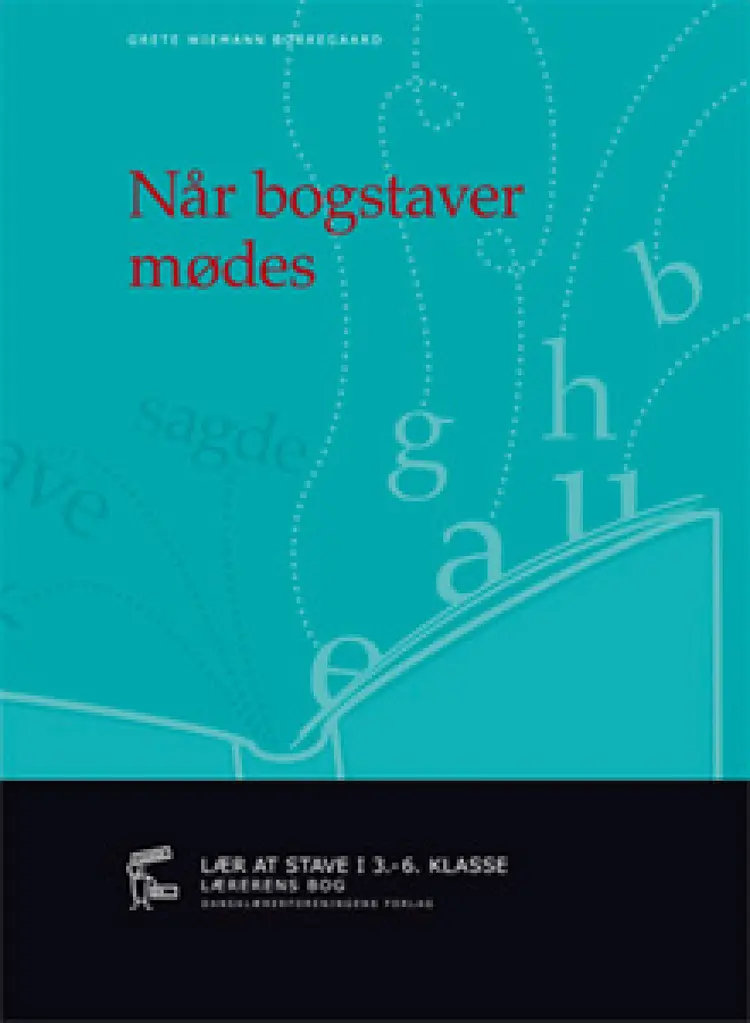 Når bogstaver mødes af Grete Wiemann Borrgaard