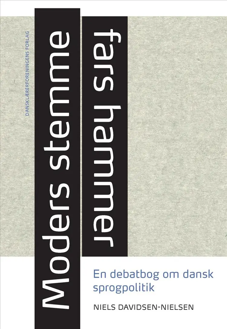 Moders stemme, fars hammer af Niels Davidsen-Nielsen
