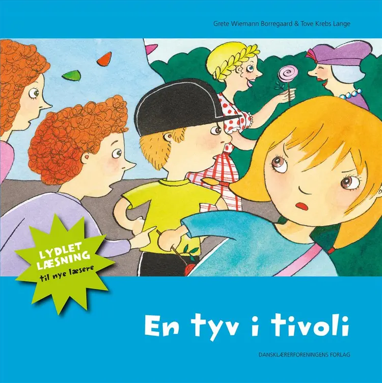 En tyv i tivoli af Grete Wiemann Borregaard