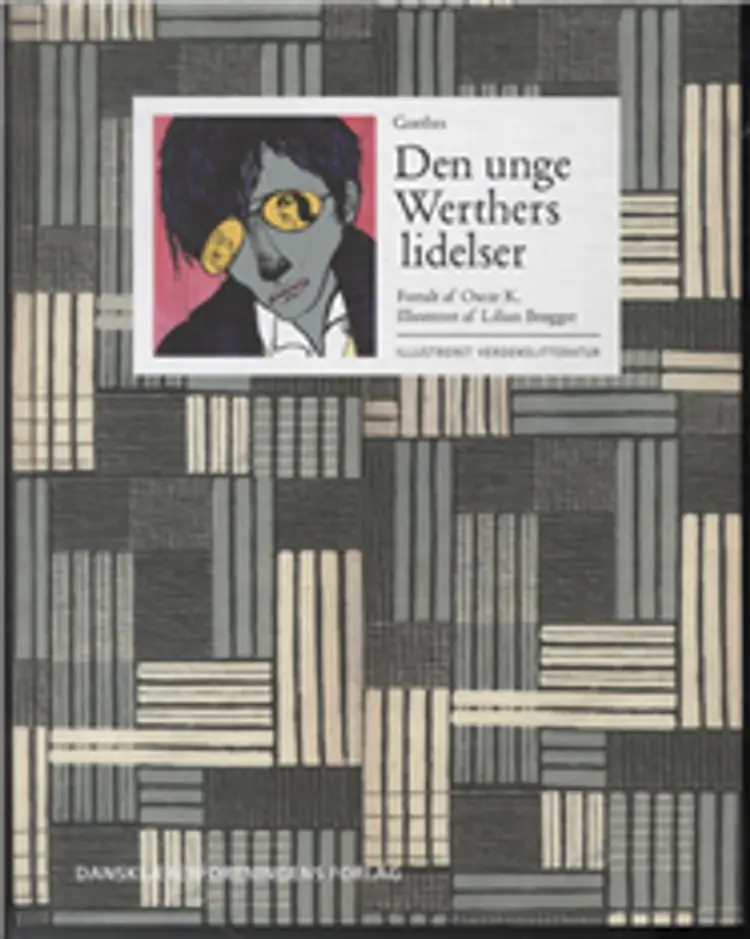 Goethes Den unge Werthers lidelser af Johann Wolfgang von Goethe