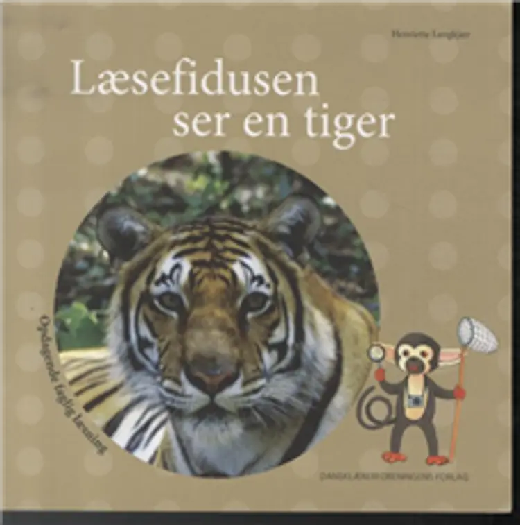 Læsefidusen ser en tiger af Henriette Langkjær