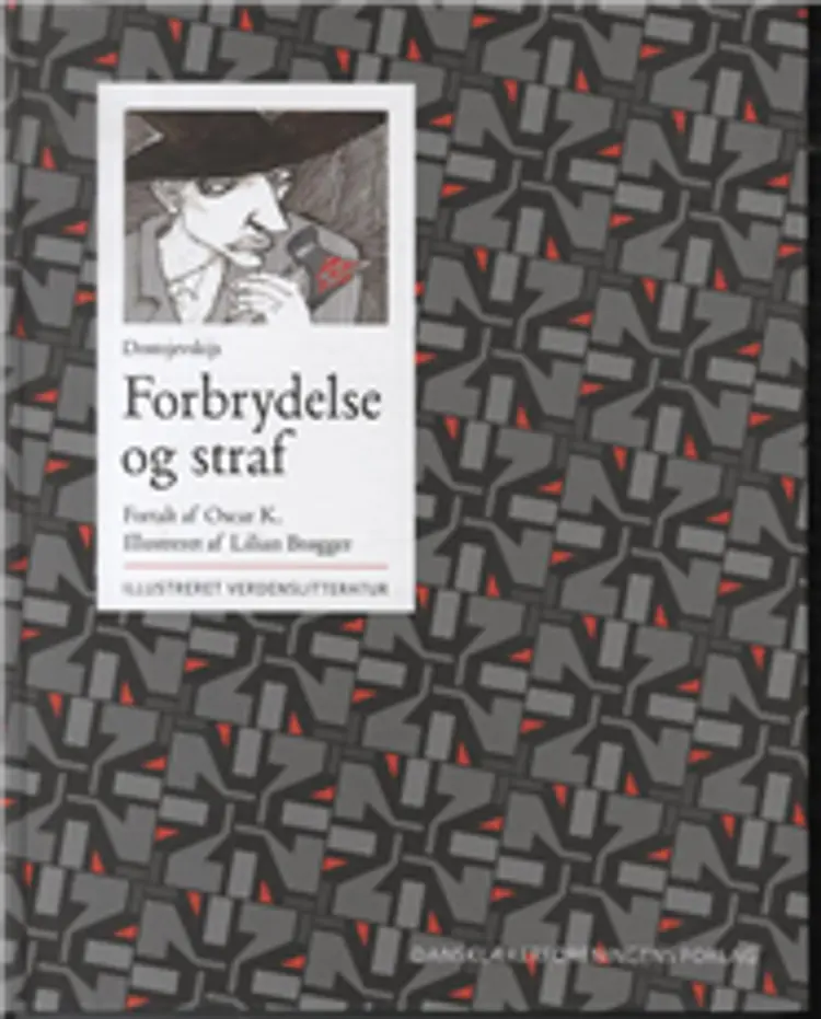 Dostojevskijs Forbrydelse og straf af Lilian Brøgger