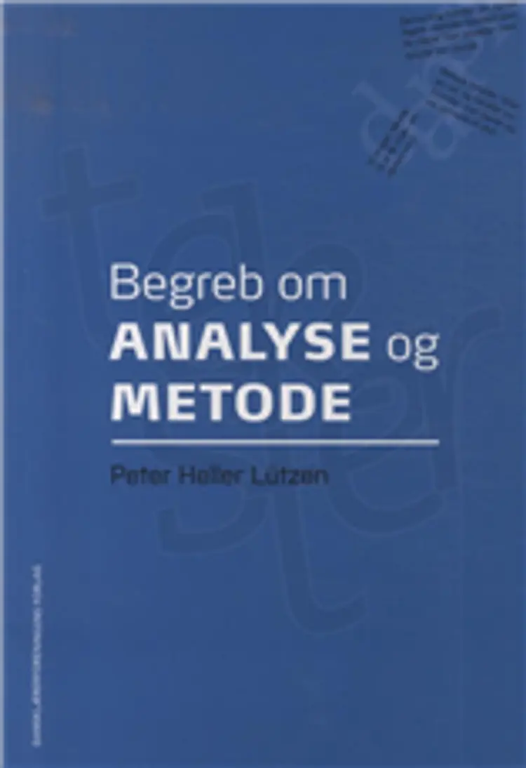 Begreb om analyse og metode af Peter Heller Lützen