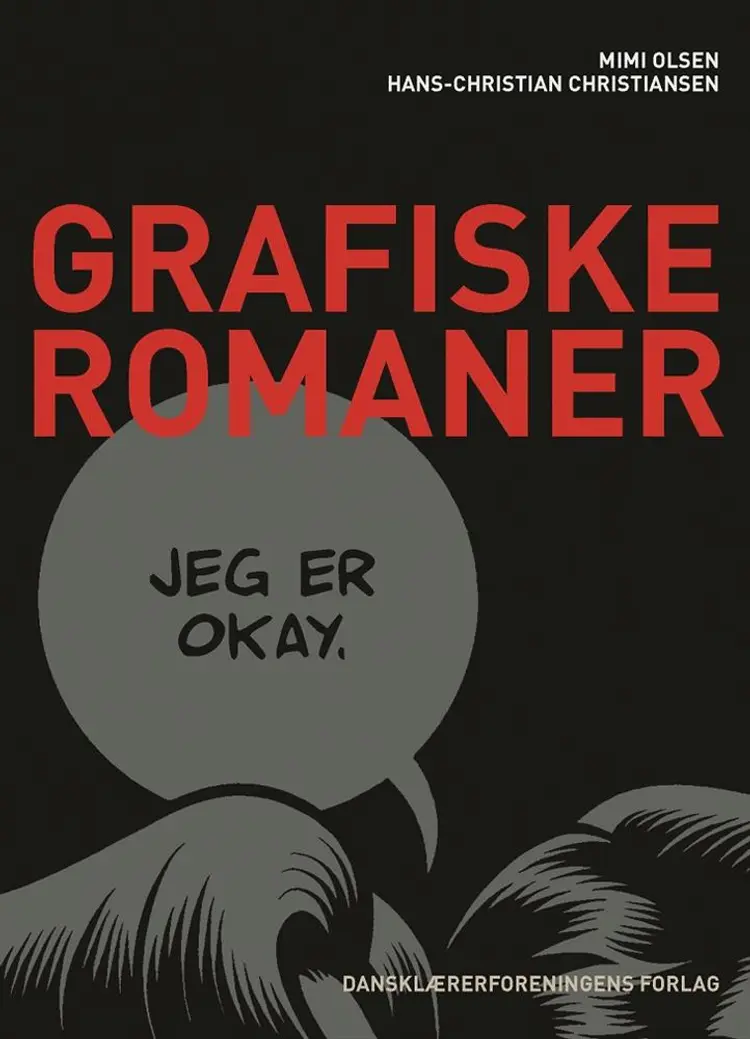 Grafiske romaner af Hans-Christian Christiansen