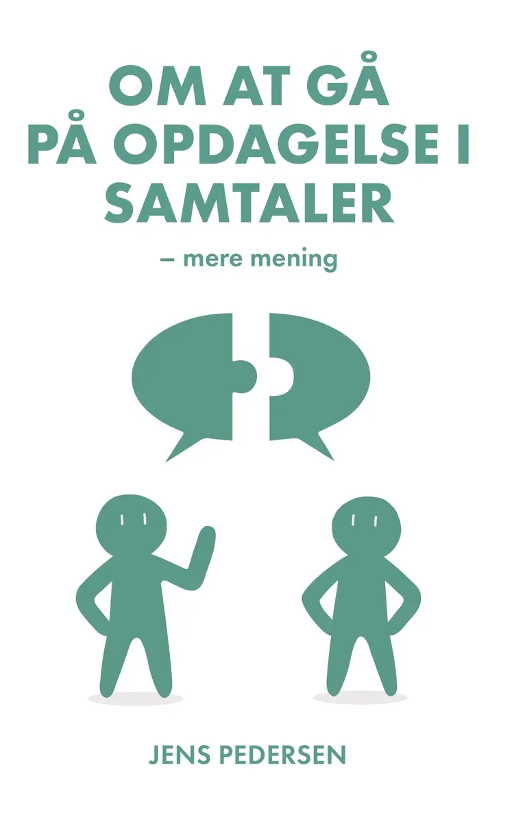 Om at gå på opdagelse i samtaler af Jens Pedersen