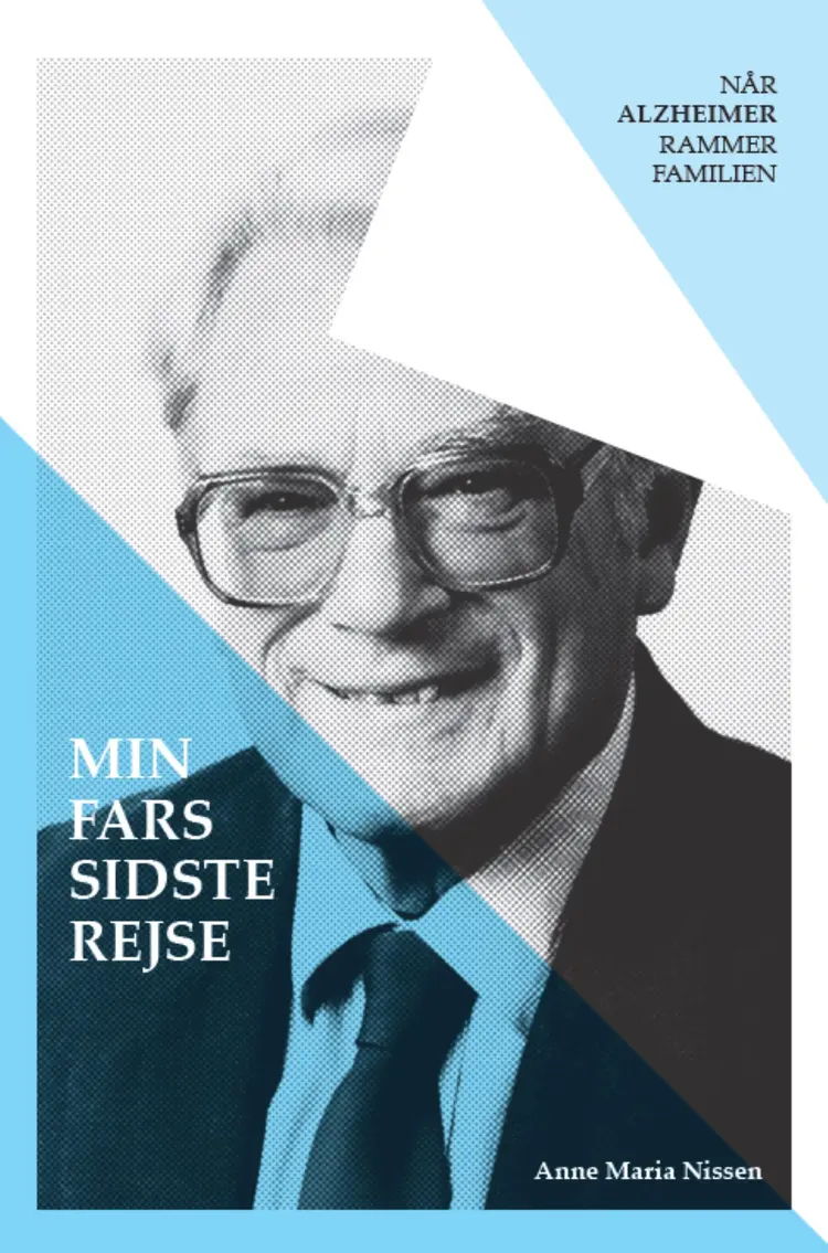 Min fars sidste rejse af Anne Maria Nissen