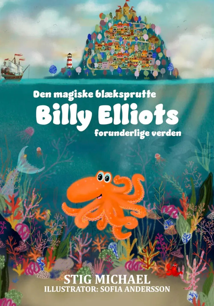 Den magiske blæksputte Billy Elliots forunderlige verden af Stig Michael