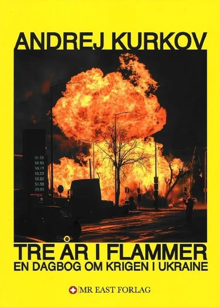 Tre år i flammer af Andrej Kurkov
