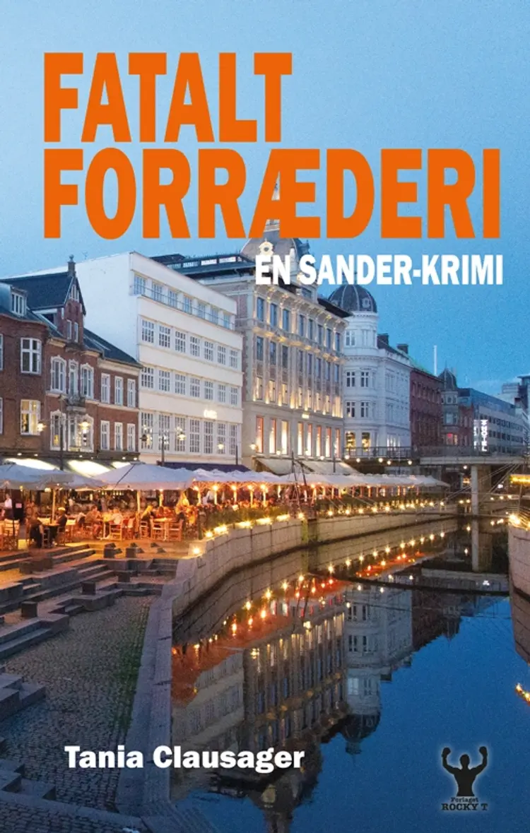 Fatalt forræderi af Tania Clausager