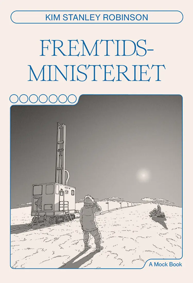 Fremtidsministeriet af Kim Stanley Robinson