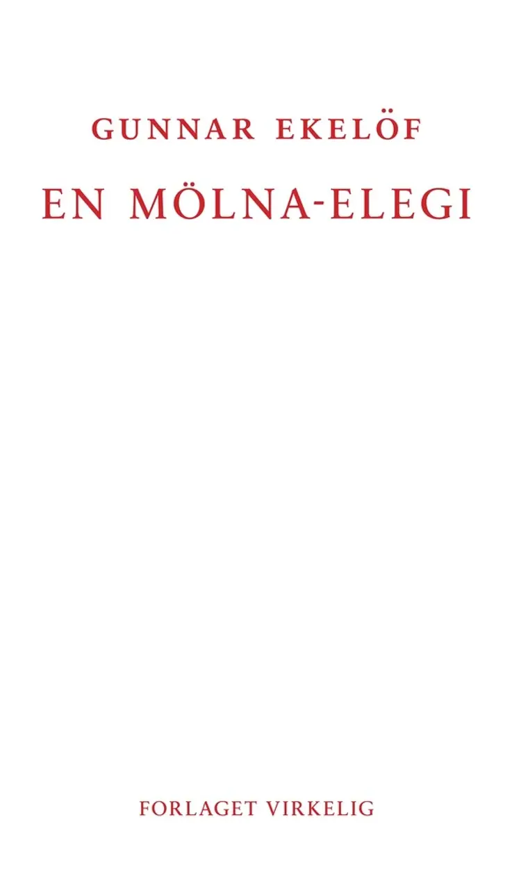 En Mölna-elegi af Gunnar Ekelöf