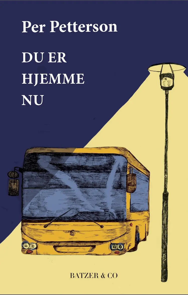 Du er hjemme nu af Per Petterson