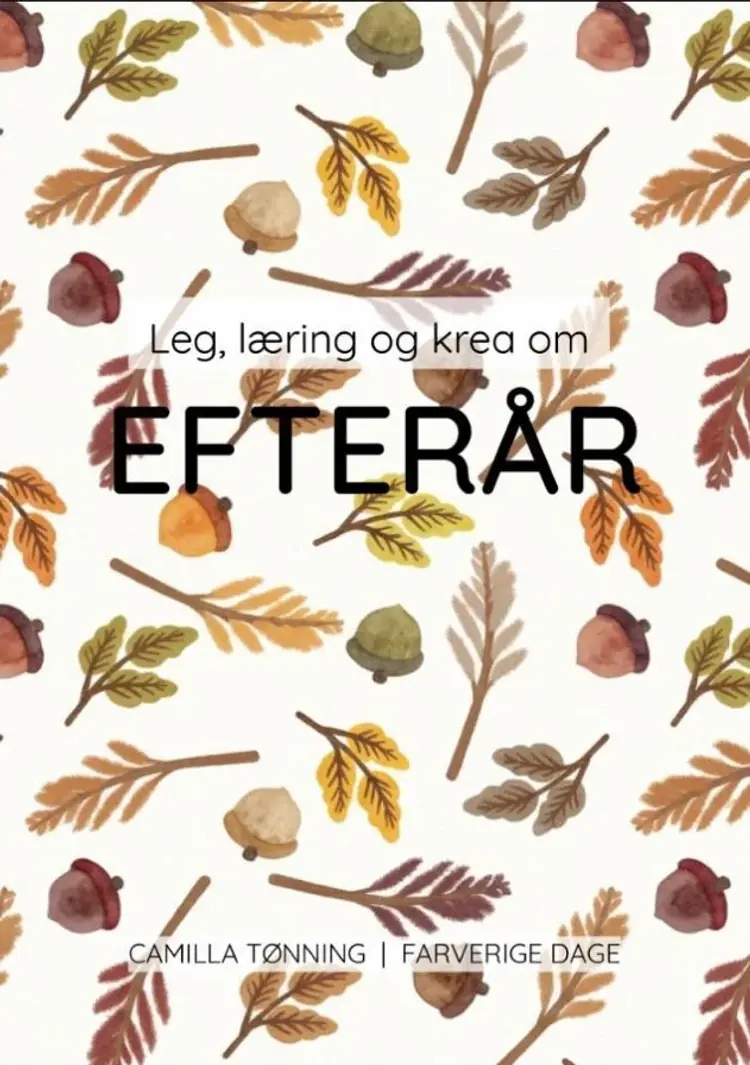 Leg, læring og krea om efterår af Camilla Tønning