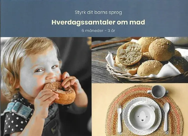Styrk dit barns sprog - Hverdagssamtaler om mad af Rikke Hansen
