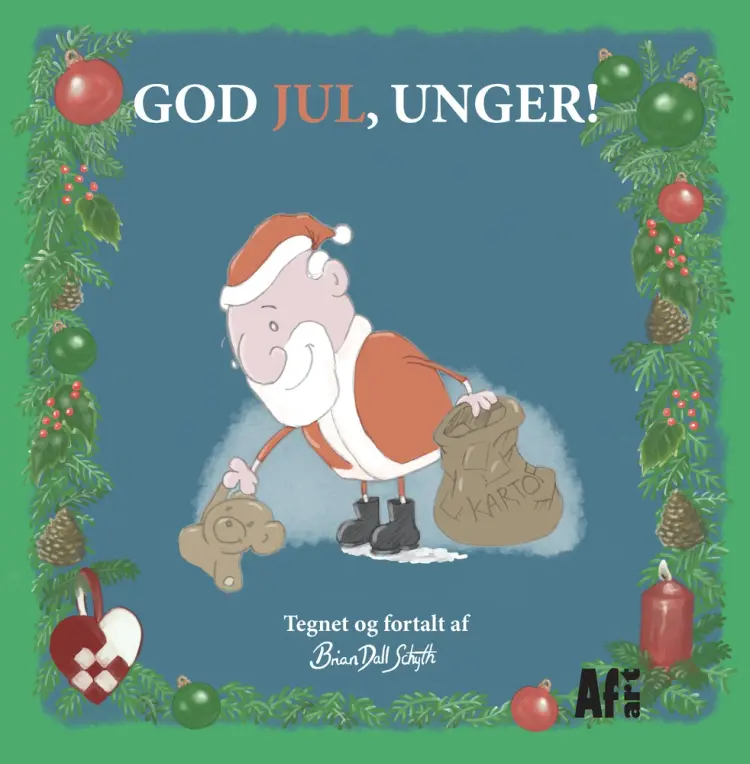 God jul, unger! af Brian Dall Schyth