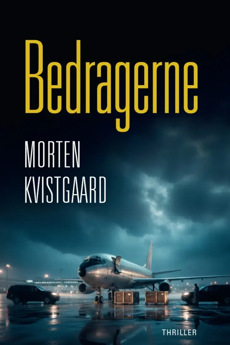 Bedragerne af Morten Kvistgaard