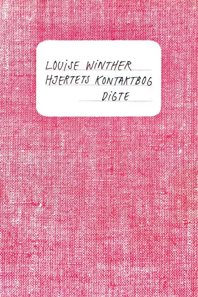 Hjertets kontaktbog af Louise Winther