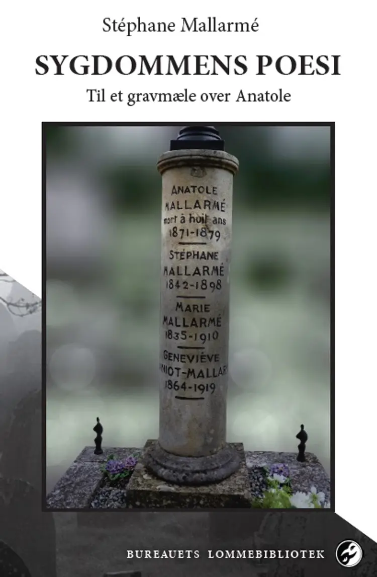 Sygdommens poesi af Stéphane Mallarmé