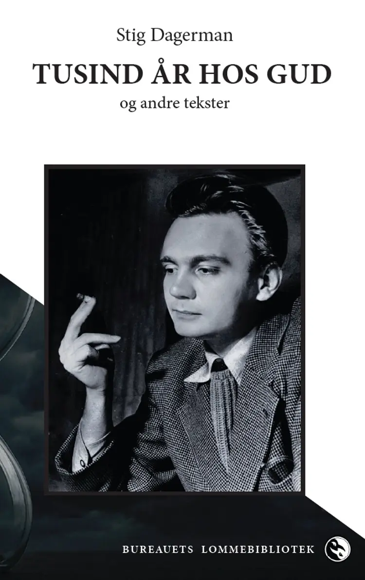 Tusind år hos Gud af Stig Dagerman