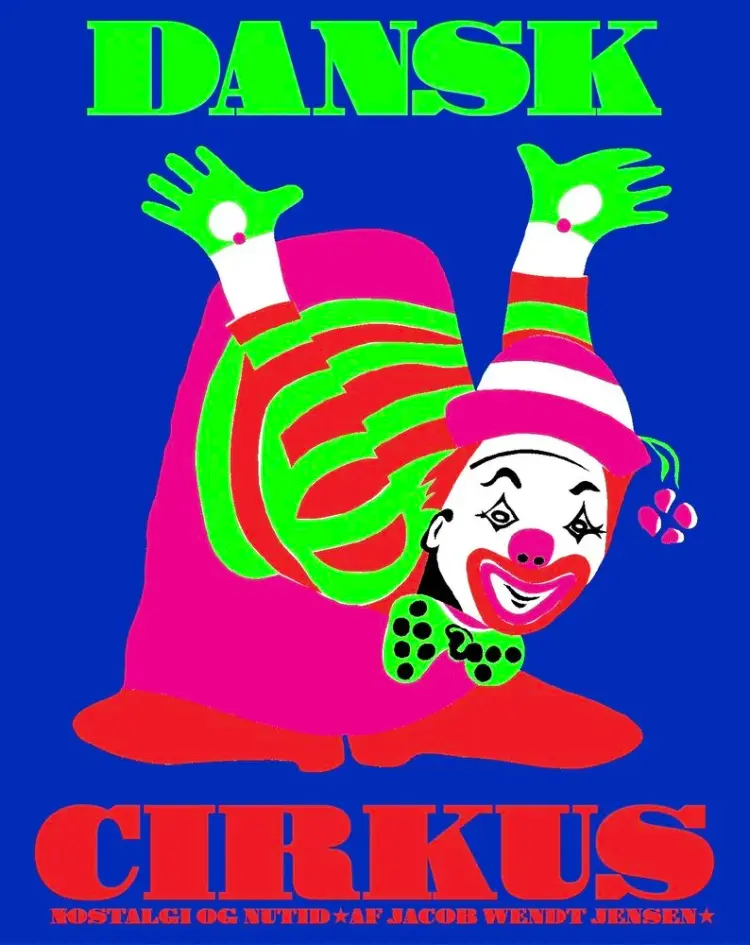 Dansk cirkus af Jacob Wendt Jensen