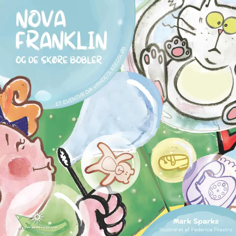 Nova Franklin og de Skøre Bobler af Mark Sparks