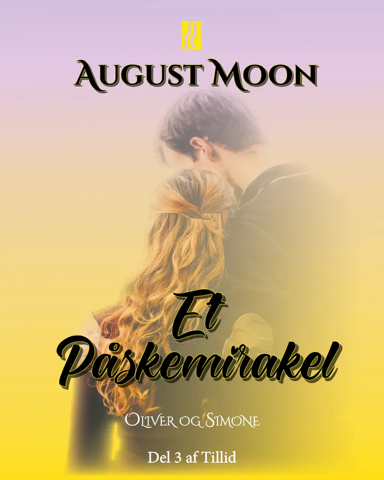 Et Påskemirakel af August Moon