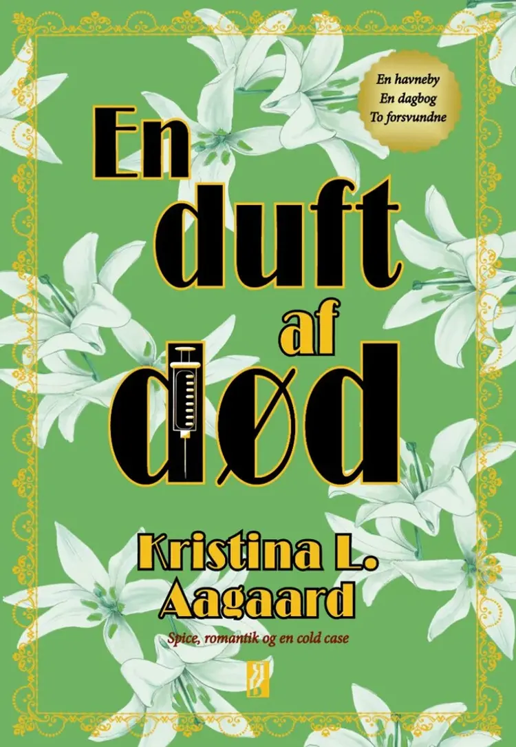 En duft af død af Kristina L. Aagaard