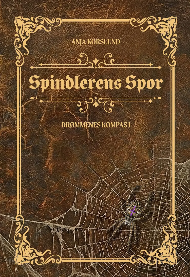 Spindlerens spor af Anja Korslund