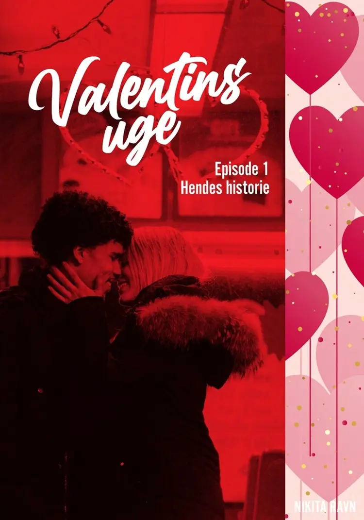 Episode 1: hendes historie af Nikita Ravn