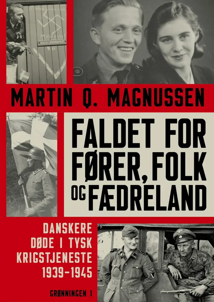 Faldet for fører, folk og fædreland af Martin Q. Magnussen