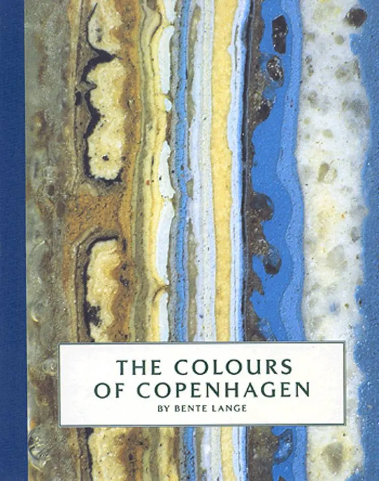 The colours of Copenhagen af Bente Lange